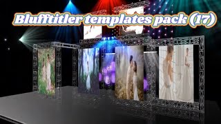 Blufftitler templates pack (17)