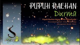 PUPUH RAEHAN DURMA: (Sanggita  Audio Lirik)