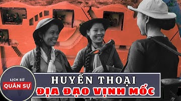 Huyền Thoại Địa Đạo Vịnh Mốc | Lịch Sử Quân Sự