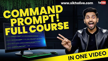 Command Prompt Full Course (Zero to Hero)|Best for IT Professionals & cybersecurity beginners- Hindi