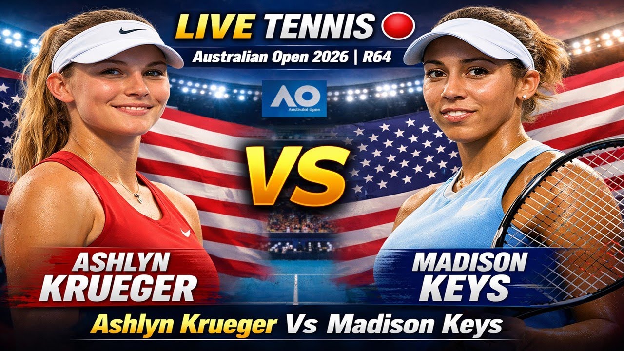 Krueger vs Keys 🔴 LIVE TENNIS Australian Open 2026 | R64