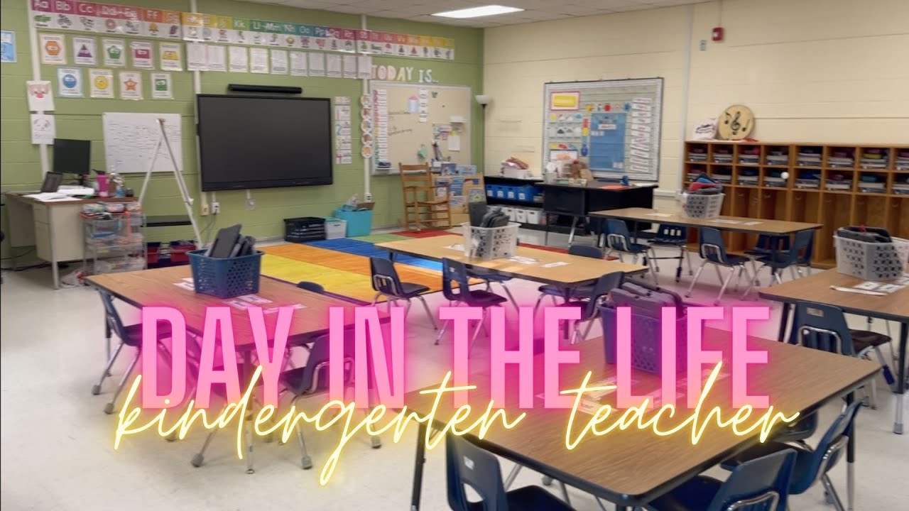 Day in the Life II Kindergarten Teacher - YouTube