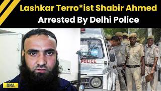 Delhi News Delhi Police Arrests Lashkar-E-Taiba Commander Shabir Ahmed Lone Near Bangladesh Border