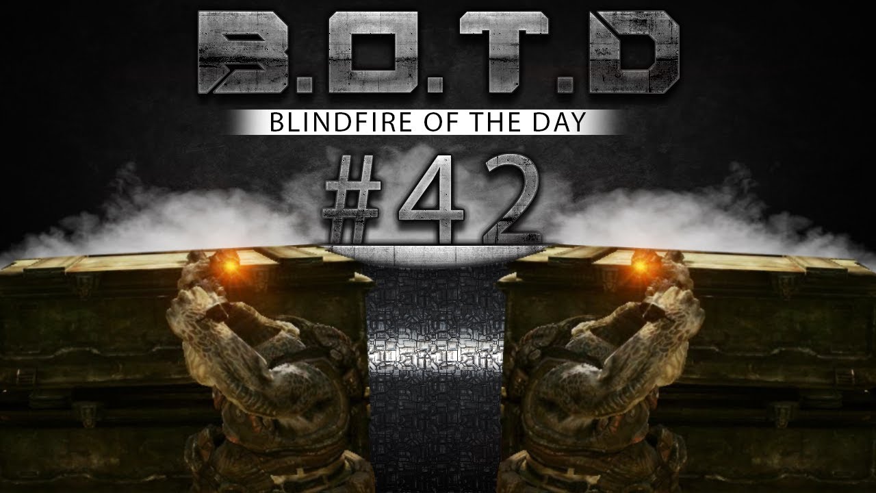 Blindfire of the Day #42 Trigggzzz
