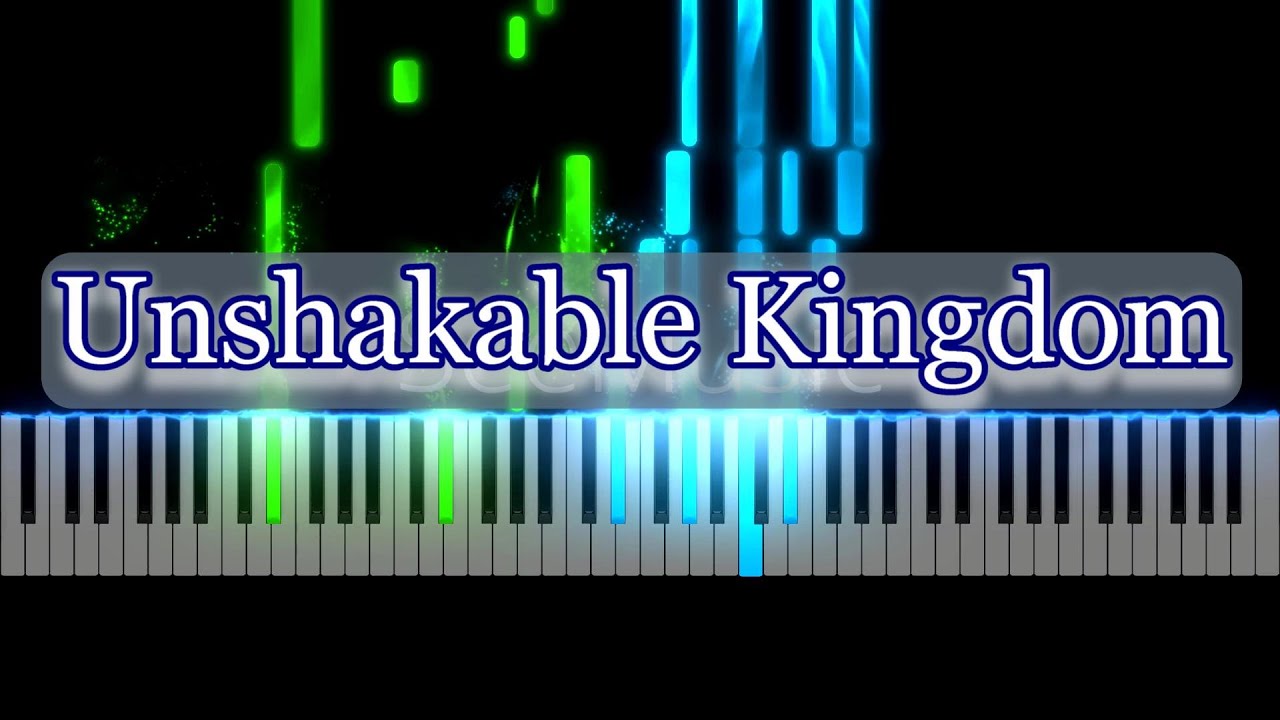 Unshakable Kingdom | Piano Tutorial | Accompaniment