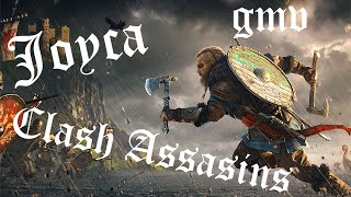 JOYCA - CLASH ASSASSINS Version coupé [GMV] (Assassin's Creed Valhalla)
