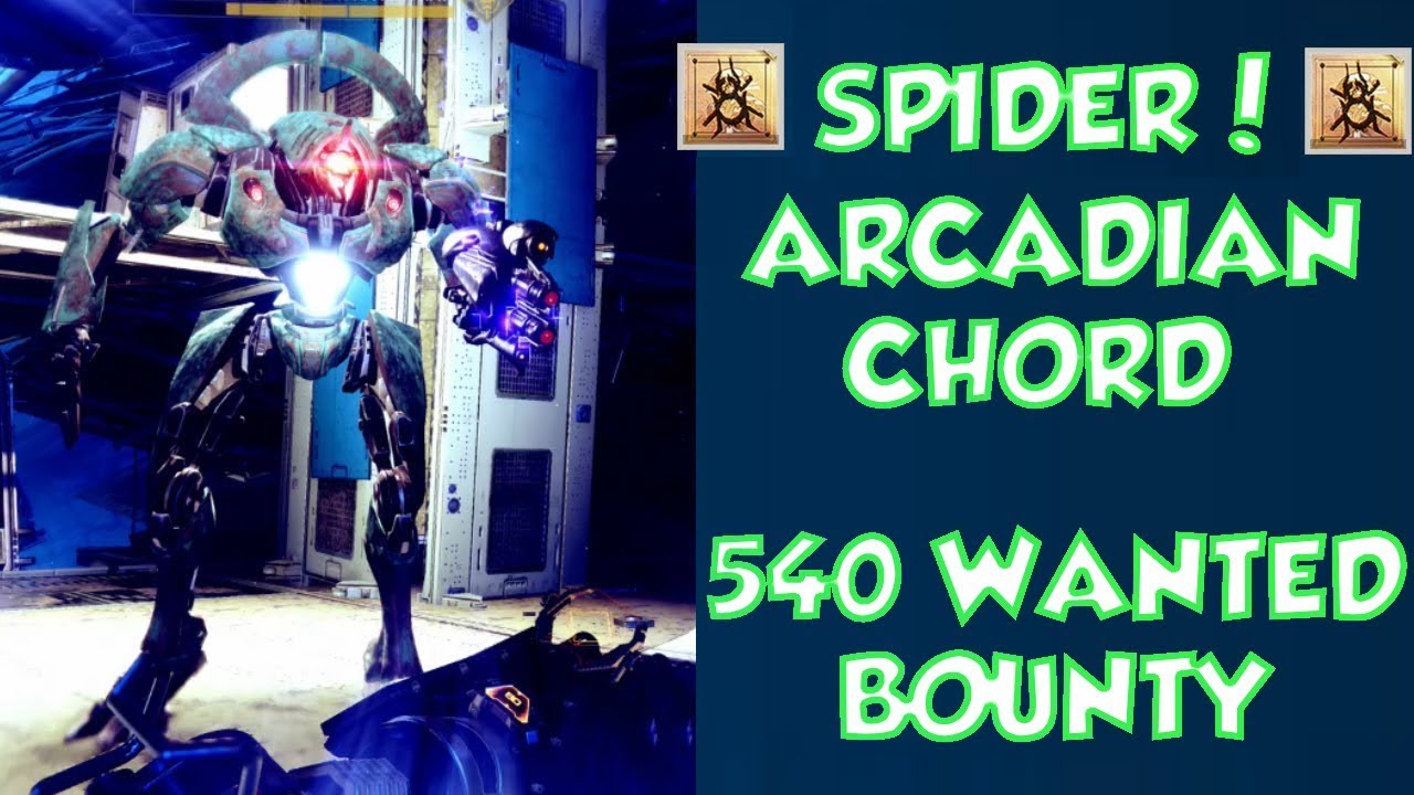 Destiny 2 - 540 SPIDER BOUNTY SOLO GUIDE - ARCADIAN CHORD