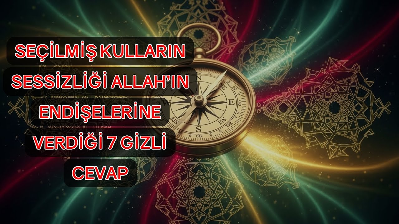 Seçilmiş Bir Kul Olduğunu Gösteren 7 İlahi Belirti