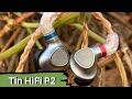 Обзор планарных наушников Tin HiFi P2 - Смогли тогда, смогли и сейчас!