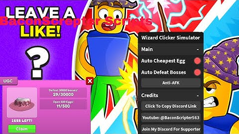 [FREE UGC] Wizard Clicker Simulator Scripts - Auto Hatch Cheapest Egg | Auto Defeat Bosses