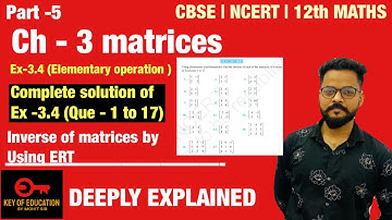 Class 12 Ex -3.4 NCERT solution | Ex -3.4 Q1to 17 solution of matrices| part -5