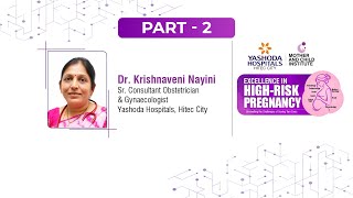 Part 2: Obstetric Emergencies by Dr. Krishnaveni Nayini | High‑Risk Pregnancy CME