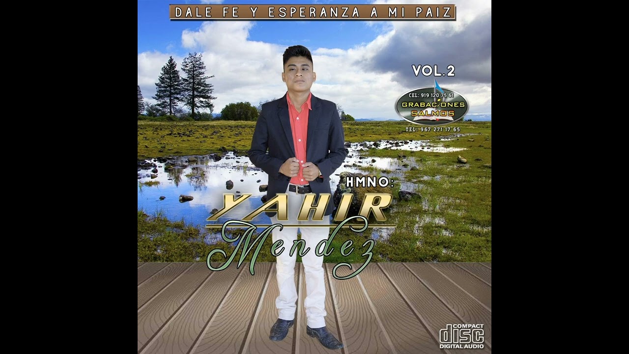 3.El volvera .   Yahir Méndez