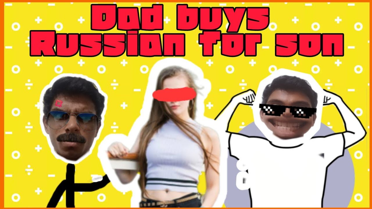 Dad Buys Russian For Son😋!! #funny