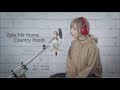 John Denver - Take Me Home, Country Roads  (cover by ReoNa)