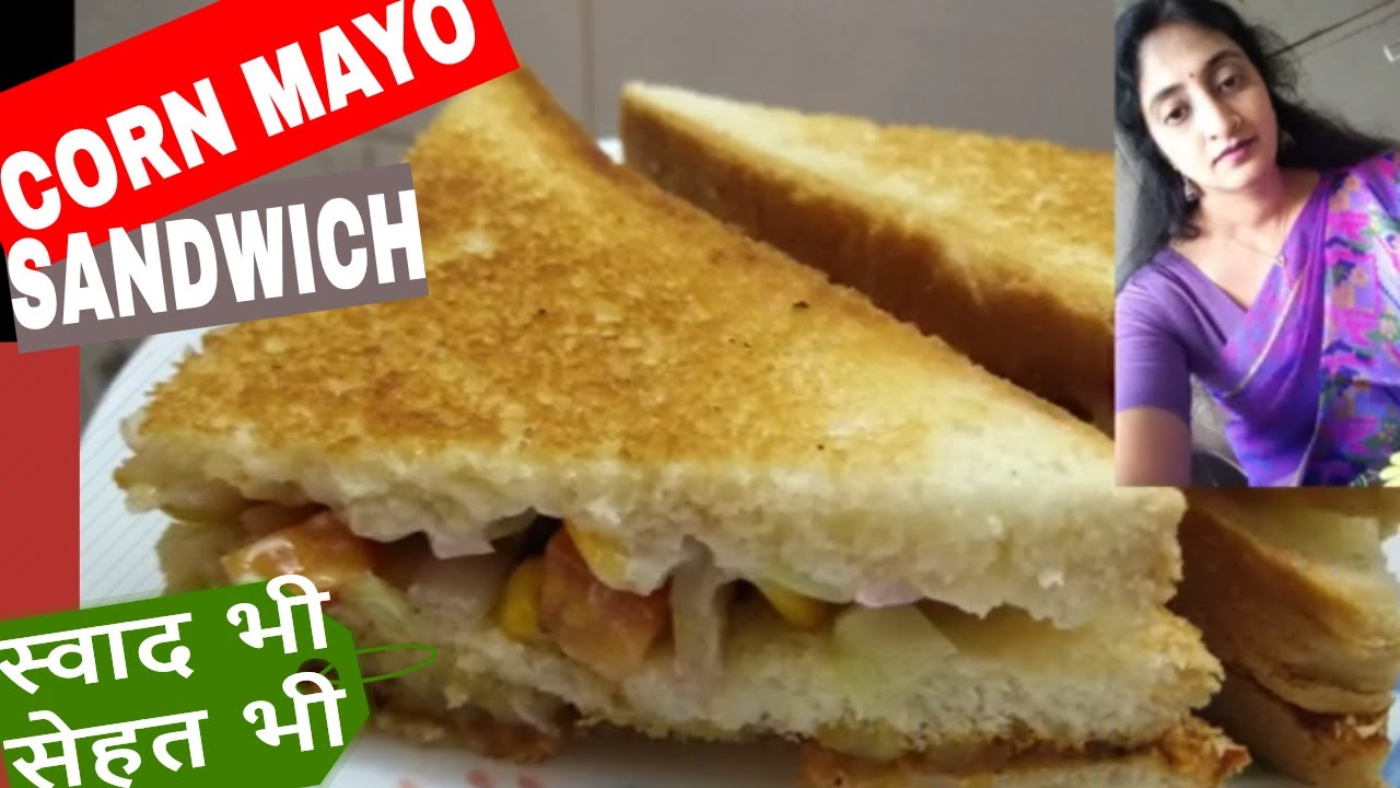 corn mayo sandwich recipe in hindi mayo sandwich recipe in hindi