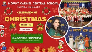 Mount Carmel Central School, Mangaluru - Christmas Celebration 2025 by Grade I to IV Elementary Christmas Program 2025