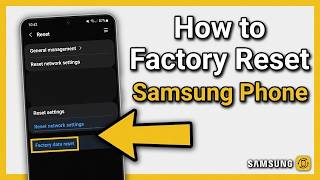 How to Factory Reset Samsung Phone