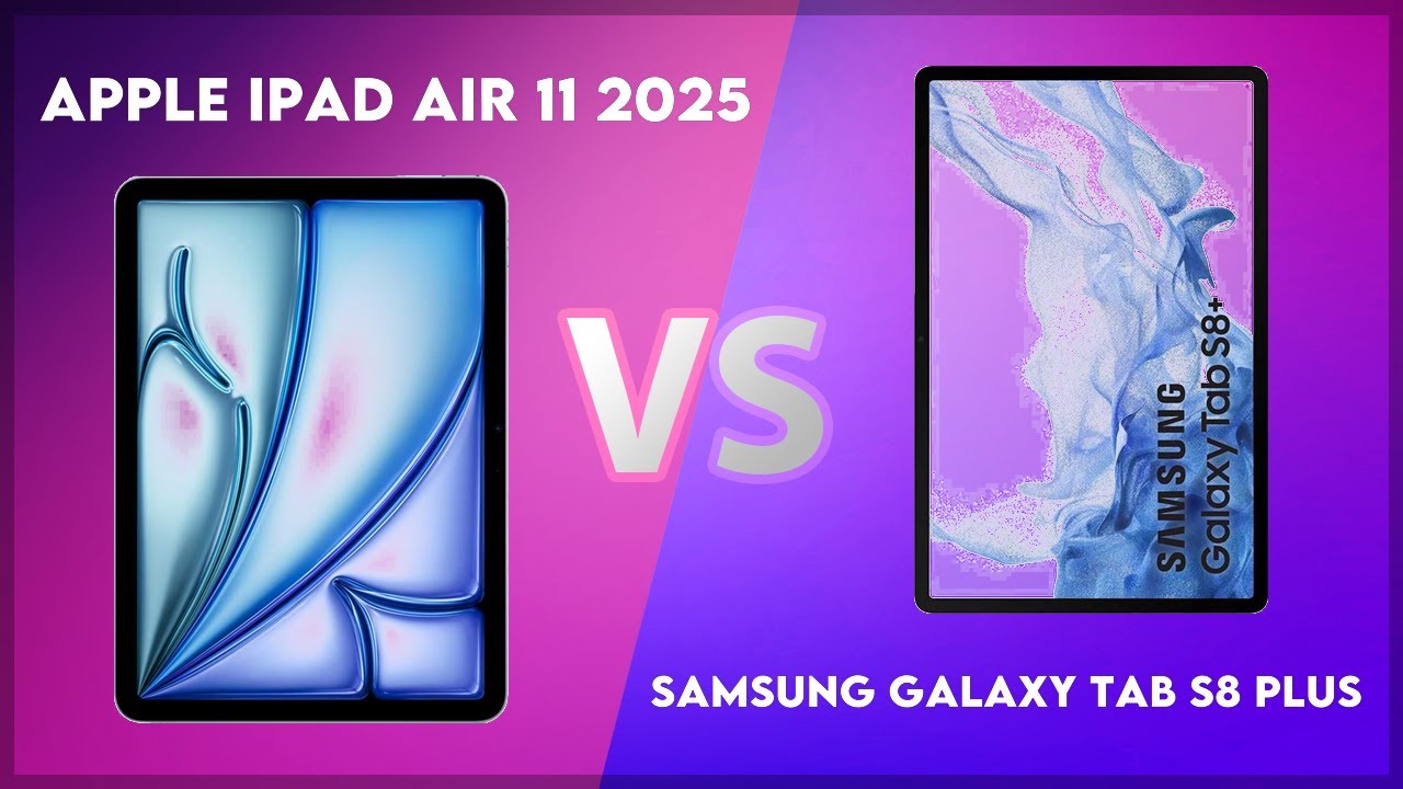 Apple iPad Air 11 2025 vs Samsung Galaxy Tab S8 Plus Comparison - YouTube