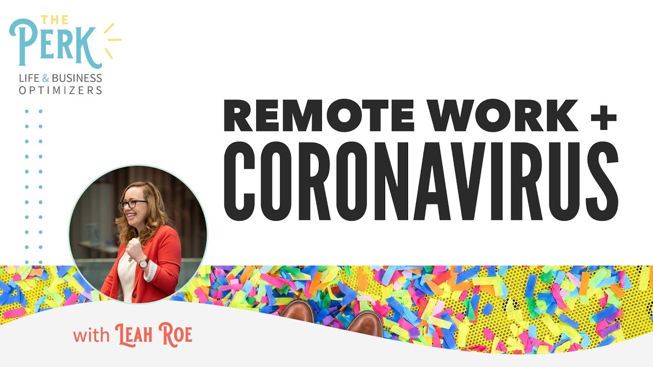 Remote Work + Coronavirus - YouTube