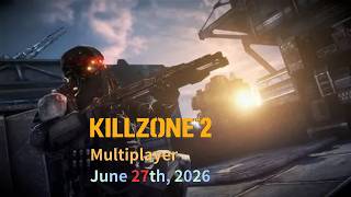 [6/27/26] Killzone 2 Multiplayer #313