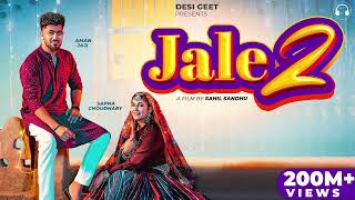 Jale 2 Official Video Sapna Choudhary,Aman Jaji,Sahil Sandhu Shiva