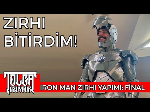 Iron Man Zırhı Yapımı - Bölüm 10: FINAL!