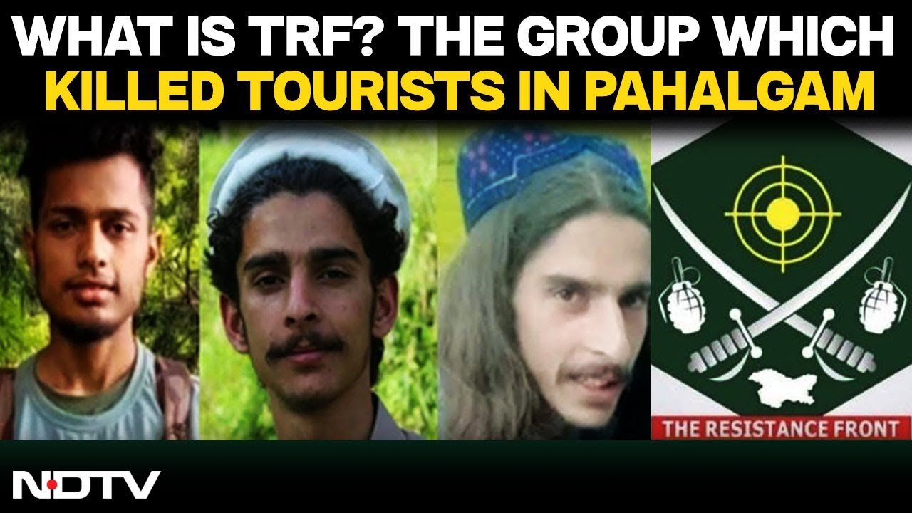 Pahalagm Terror | TRF | What Is The Resistance Front, The Terror Proxy Outfit Of Lashkar-e-Taiba?
