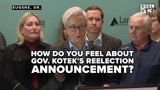 Locals react to Gov. Kotek's reelection campaign announcement