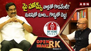 BJP MP Dharmapuri Arvind Reveals Reason Behind Clashes With My Homes | Open Heart With RK