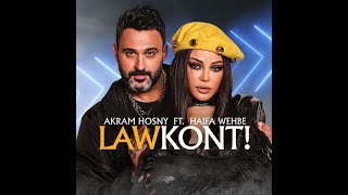 Akram Hosny ft. Haifa Wehbe - Law Kont (Official Music Video) #arabic
