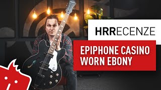 HRR: Epiphone Casino Worn Ebony