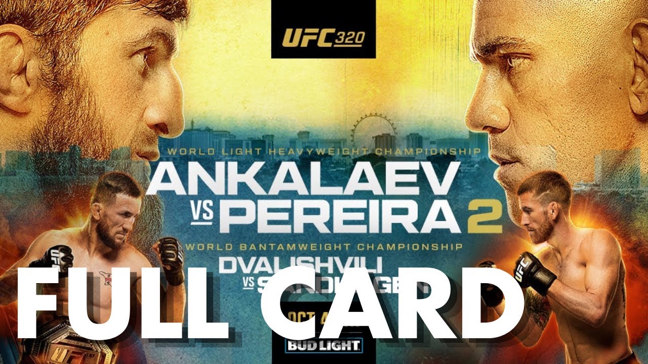 UFC 320 Ankalaev vs Pereira 2 Full Card Predictions and Bets - YouTube