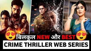 Top 10 New Crime Thriller Web Series Hindi 2023