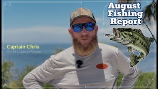 August Fishing Report with Captain Chris of On Point Outdoor Pursuits (2025)