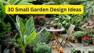 30 small garden design ideas || #gardening