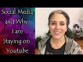 Social Media and Why I am Staying on Youtube