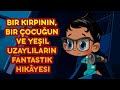 Maşa’nın Korkunç Hikâyeleri - 🦔 Bir kirpinin, bir çocuğun ve yeşil uzaylıların fantastik hikâyesi 👽👻