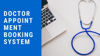 Doctor Appointment Booking System