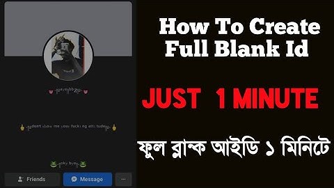 How To Create Full Blank Id 2022