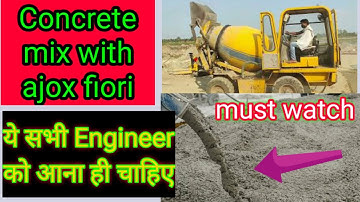 concrete mix with ajax fiori.  how mix M25 grade concrete