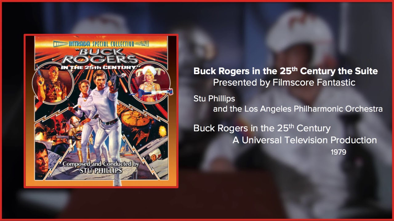 Filmscore Fantastic Presents: Buck Rogers in the 25th Century the