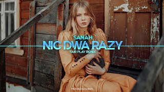 sanah - Nic dwa razy (W. Szymborska) (FAIR PLAY REMIX)