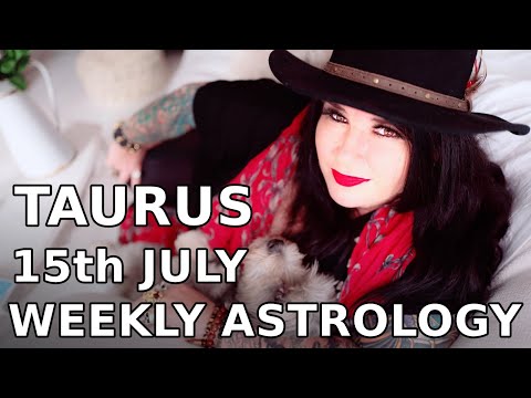 taurus-weekly-astrology-horoscope-15th-july-2019