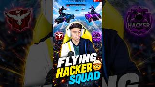 Flying Hacker Squad 🤯💥 | free fire hacker | #shorts #freefire