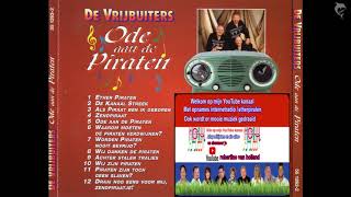 De Vrijbuiters Ode Aan De Piraten Hele Cd ABONNEER ME