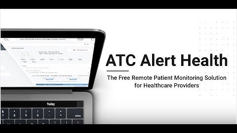 ATC Alert Remote Patient Monitoring