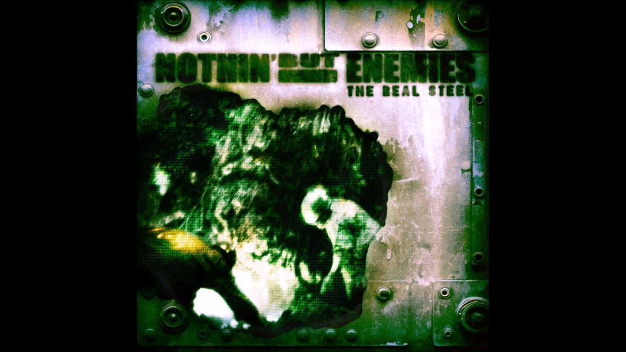 Watch Nothin' But Enemies - The Real Steel 2024 (Full EP) on YouTube Watch Nothin' But Enemies - The Real Steel 2024 (Full EP) on YouTube