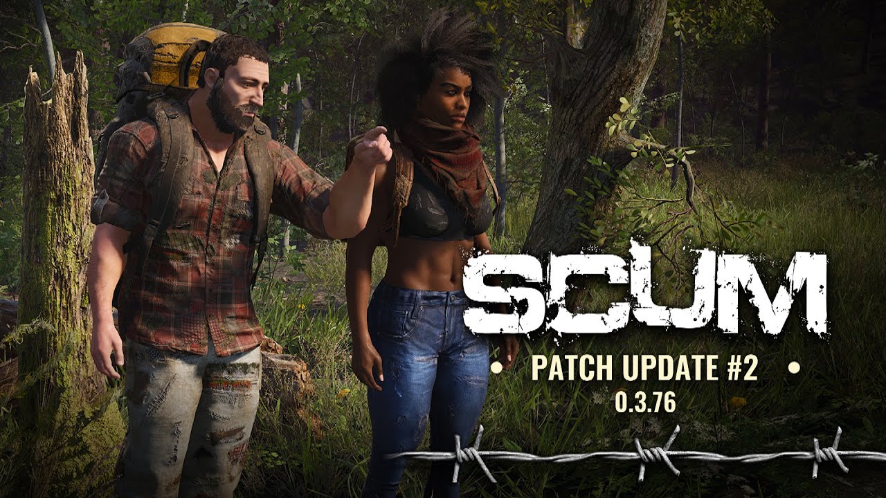 SCUM - Patch Update #2 0.3.76.21676