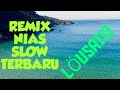 DJ DEVAN || LAGU NIAS LÖ